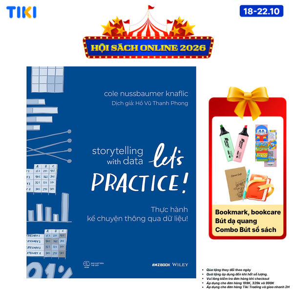 Sách Storytelling With Data LetS Practice - Thực Hành Kể Chuyện Thông Qua Dữ Liệu