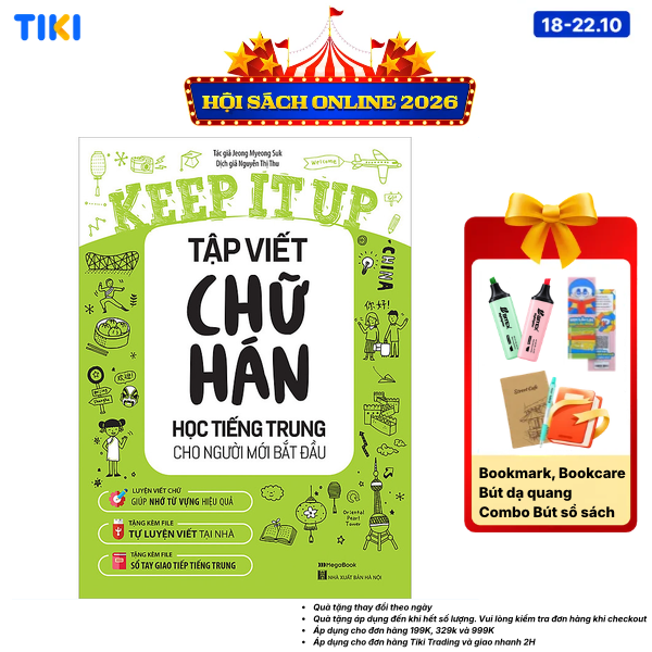 Sách Keep It Up Tập Viết Chữ Hán - Học Tiếng Trung Cho Người Mới Bắt Đầu
