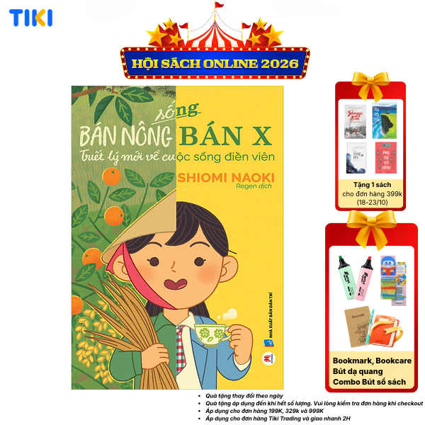 Sách Sống Bán Nông Bán X- Tâm Lý Mới Về Cuộc Sống Điền Viên