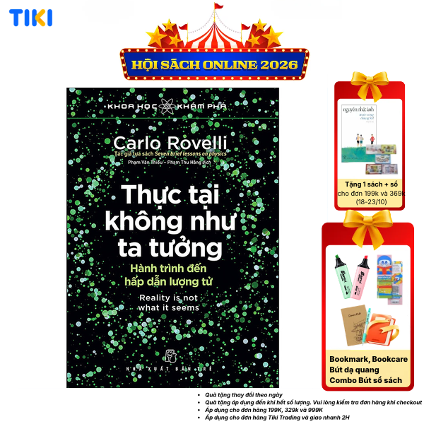 Sách Thực Tại Không Như Ta Tưởng - Hành Trình Đến Hấp Dẫn Lượng Tử