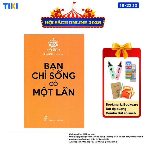 Sách Keep Calm - Bạn Chỉ Sống Có Một Lần
