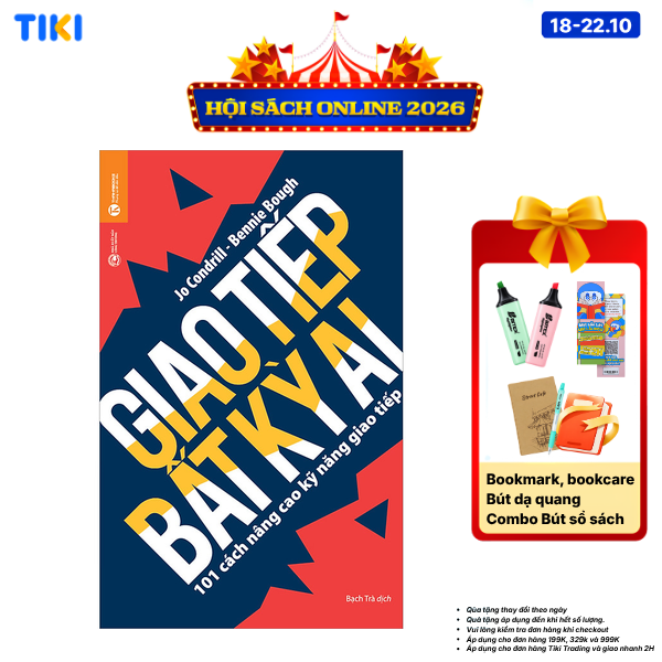 Sách Giao Tiếp Bất Kỳ Ai - 101 Cách Nâng Cao Khả Năng Giao Tiếp Tái Bản