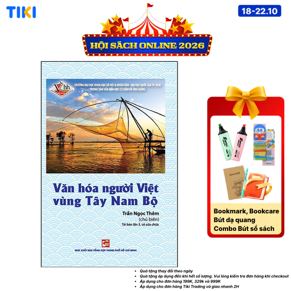Sách Văn Hóa Người Việt Vùng Tây Nam Bộ Tái Bản Lần 3, Có Sửa Chữa Năm 2022