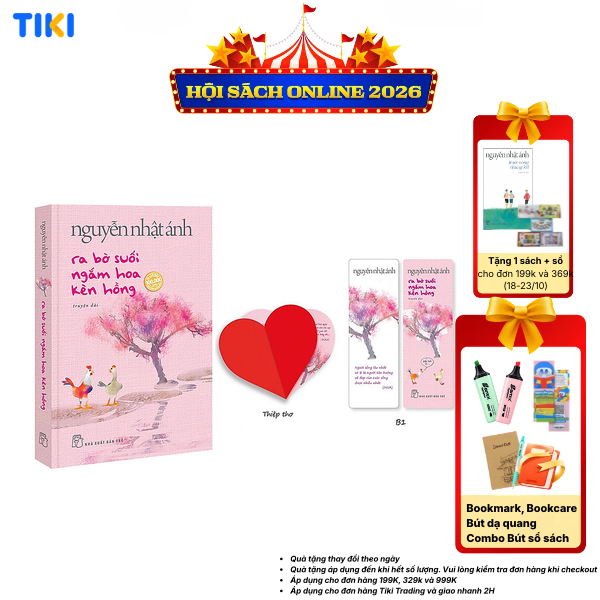 Ra Bờ Suối Ngắm Hoa Kèn Hồng Truyện Dài-Nguyễn Nhật Ánh - Bìa Mềm Màu Hồng Tặng Kèm Bookmark Bồi Hai Mặt, Thiệp Trái Tim In Bài Thơ Của Tác Giả