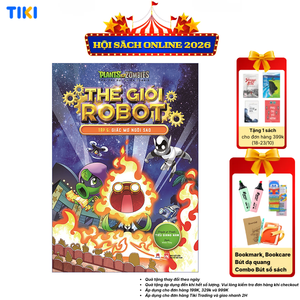 Sách Trái Cây Đại Chiến Zombie - Thế Giới Robot - Tập 5 Giấc Mơ Ngôi Sao