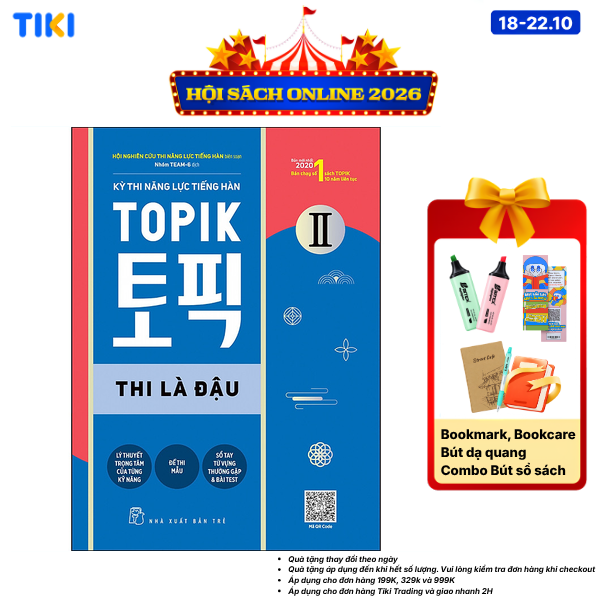 Sách Kỳ Thi Năng Lực Tiếng Hàn Topik II - Thi Là Đậu