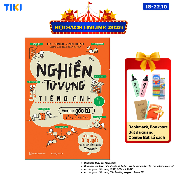 Sách Nghiền Từ Vựng Tiếng Anh - Học Qua Gốc Từ Bằng Hình Ảnh - Gốc Từ Là Bí Quyết Để Ghi Nhớ Hàng Nghìn Từ Vựng - Quyển 1