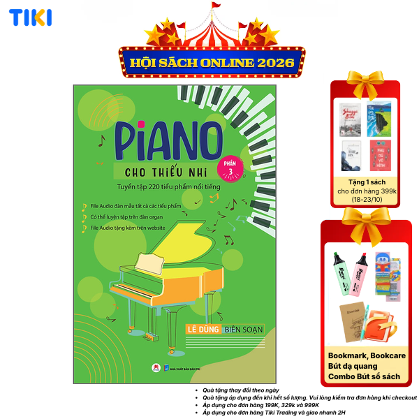 Sách Piano cho thiếu nhi - Tuyển tập 220 tiểu phẩm nổi tiếng Phần 3 - File audio đàn mẫu tất cả các tiểu phẩm - Có thể luyện tập trên đàn organ - File audio tặng kèm trên website