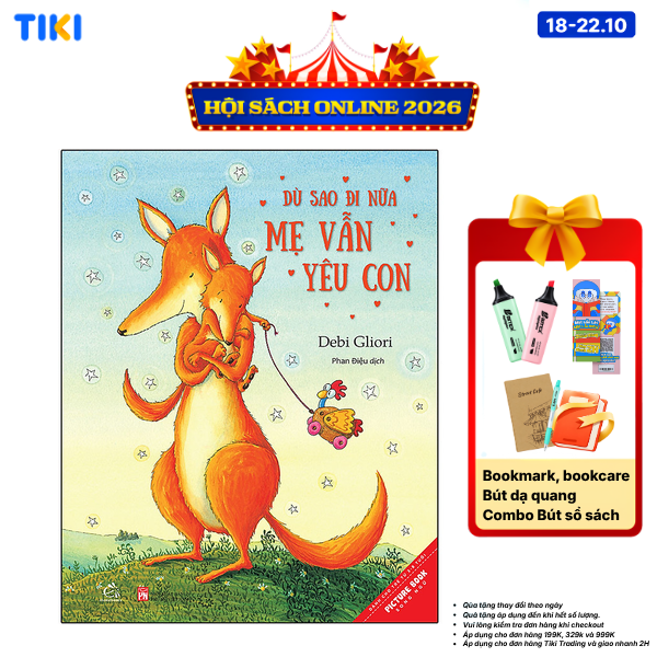 Sách Dù Sao Đi Nữa Mẹ Vẫn Yêu Con Song Ngữ Tái Bản