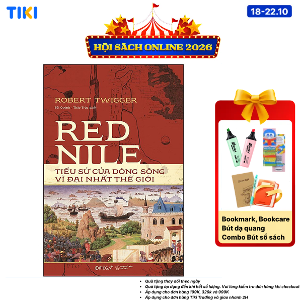 Sách Red Nile - Tiểu Sử Của Dòng Sông Vĩ Đại Nhất Thế Giới