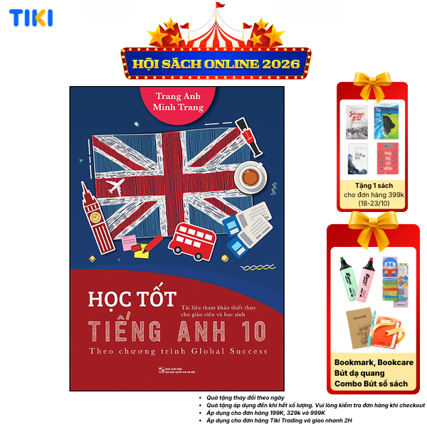 Sách HỌC TỐT TIẾNG ANH 10 Theo chương trình Global Success Tài liệu tham khảo thiết thực cho giáo viên và học sinh