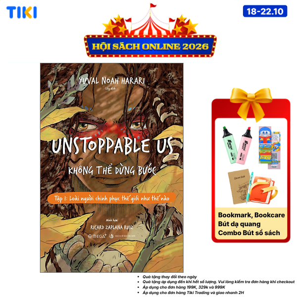 Sách Unstoppable Us - Không Thể Dừng Bước Tập 1 Loài Người Chinh Phục Thế Giới Như Thế Nào