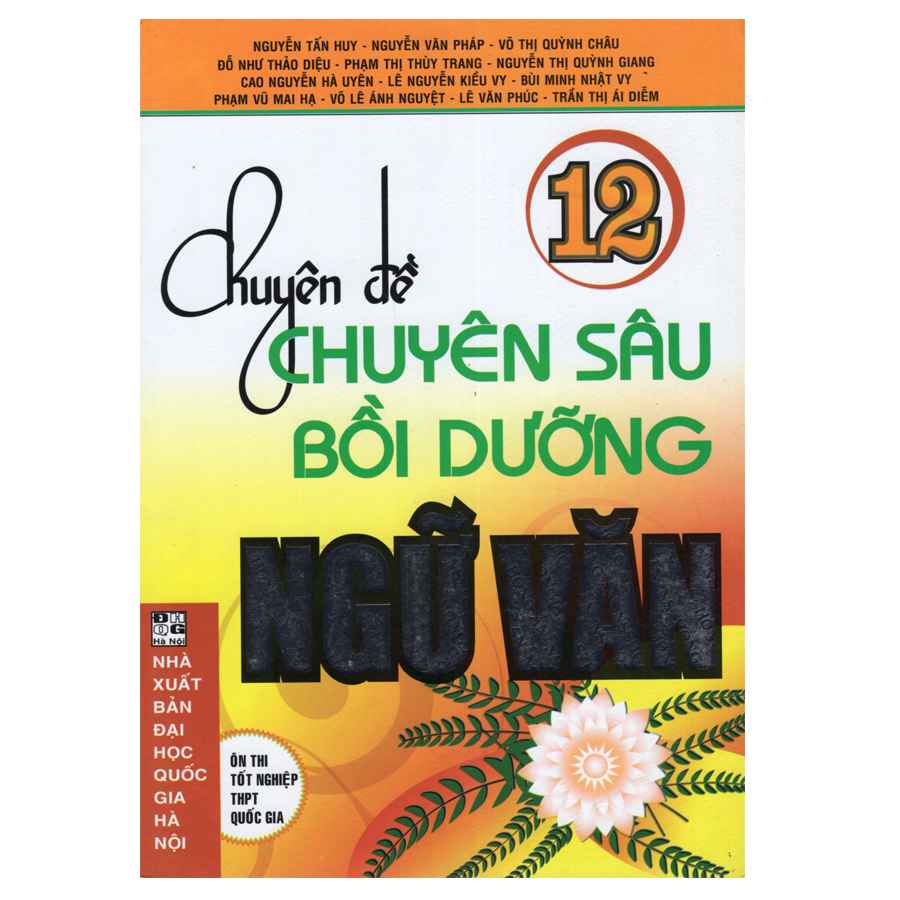 Chuyên Đề Chuyên Sâu Bồi Dưỡng Ngữ Văn 12