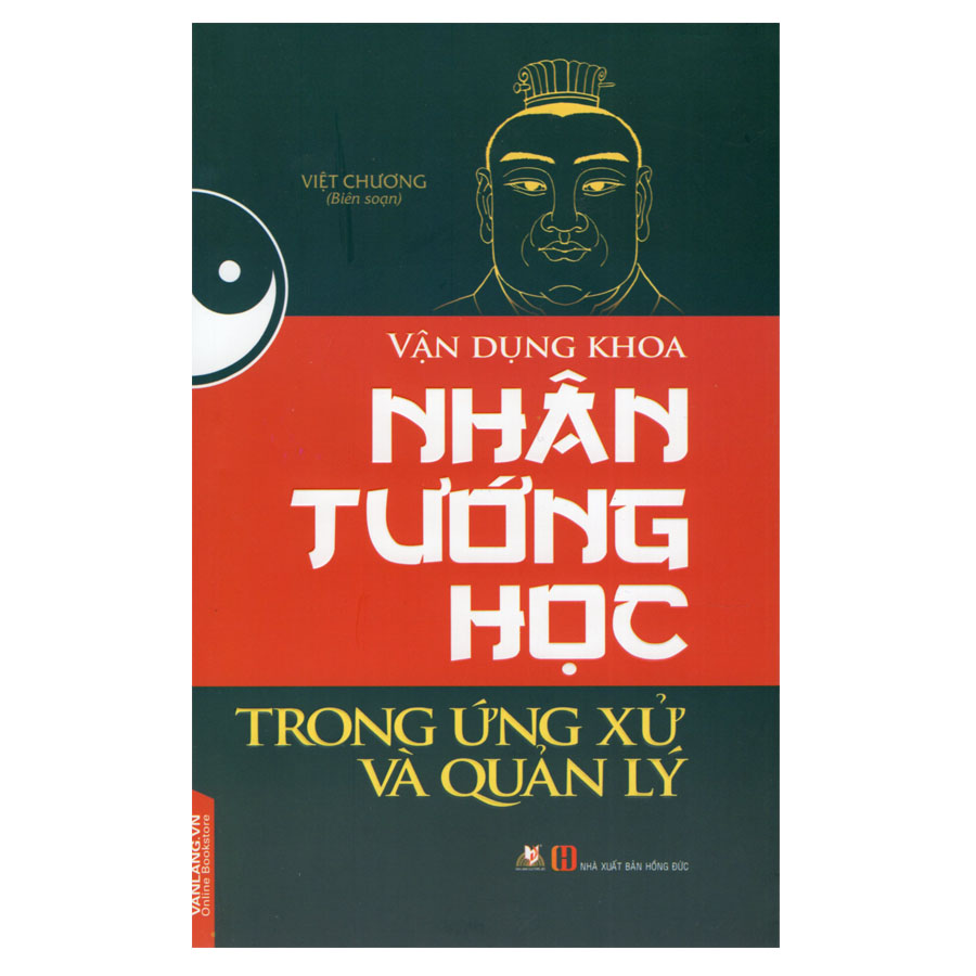 Vận Dụng Khoa Nhân Tướng Học Trong Ứng Xử Và Quản Lý