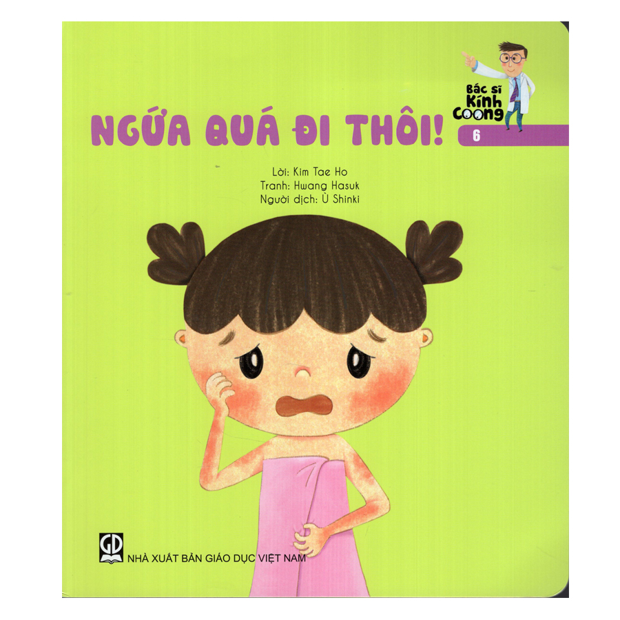 Bác Sĩ Kính Coong 6 - Ngứa Quá Đi Thôi!