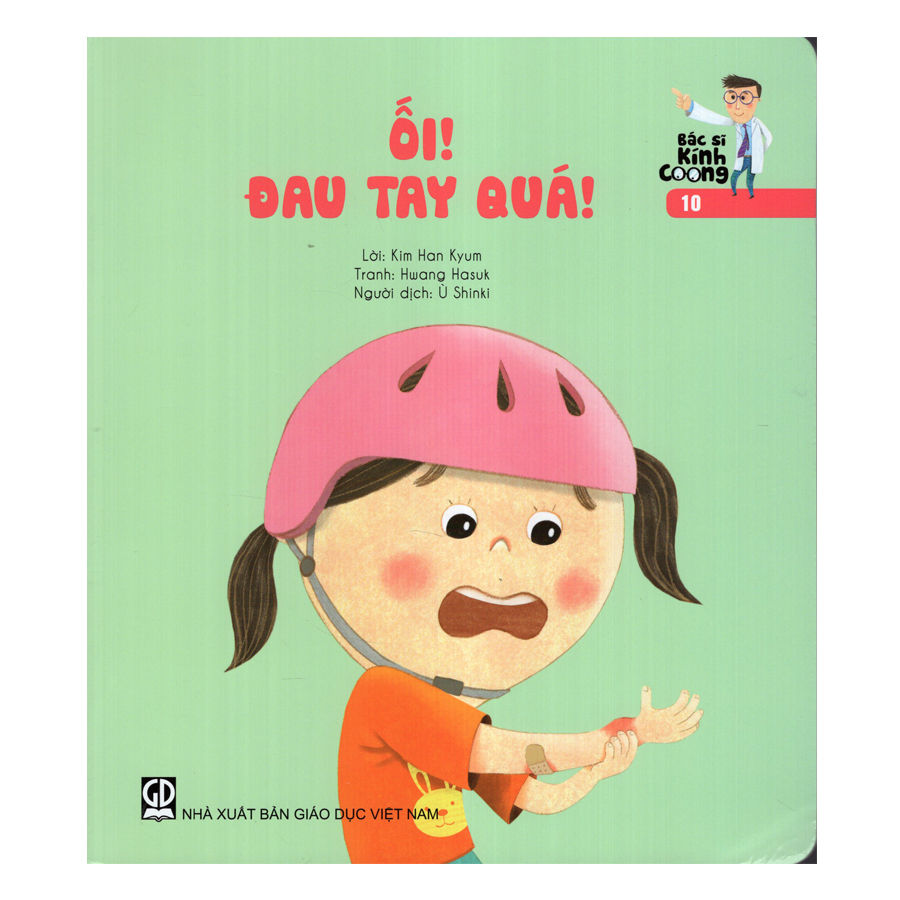 Bác Sĩ Kính Coong 10 - Ối! Đau Tay Quá!