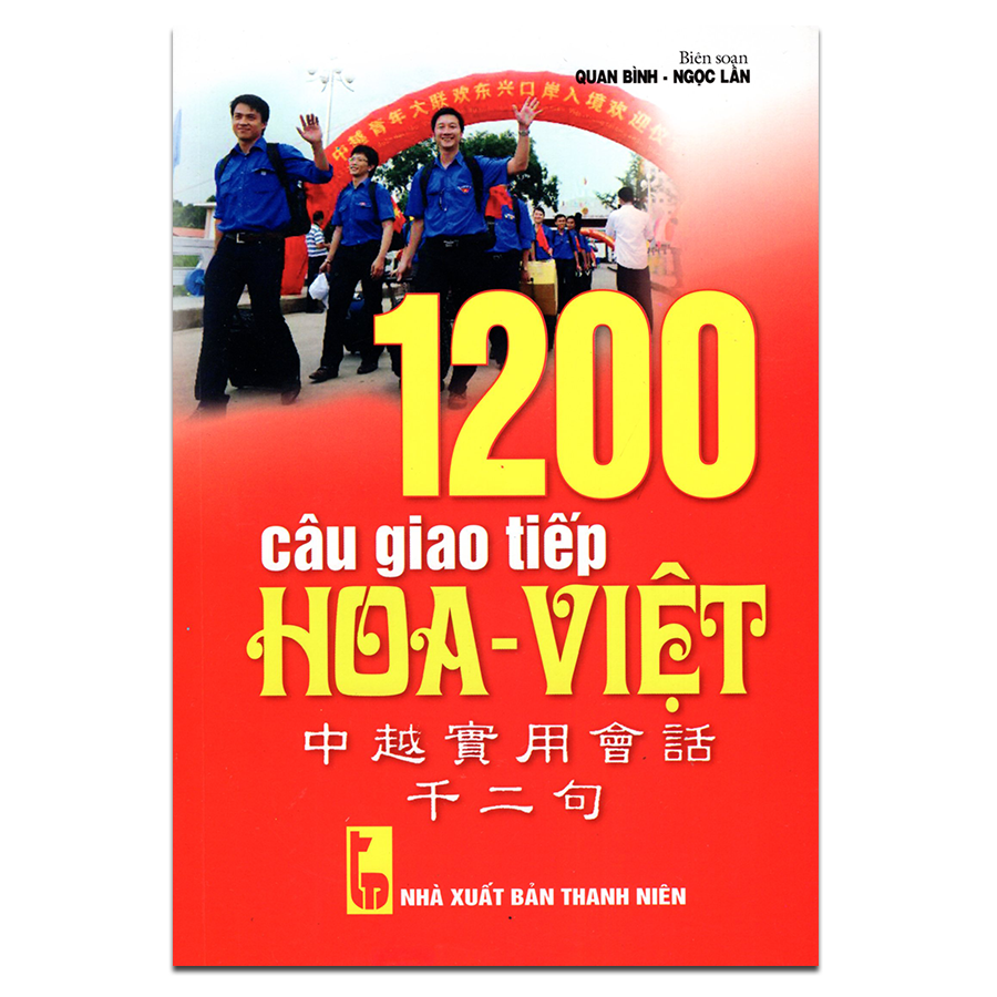 1200 Câu Giao Tiếp Hoa Việt (Kèm CD)