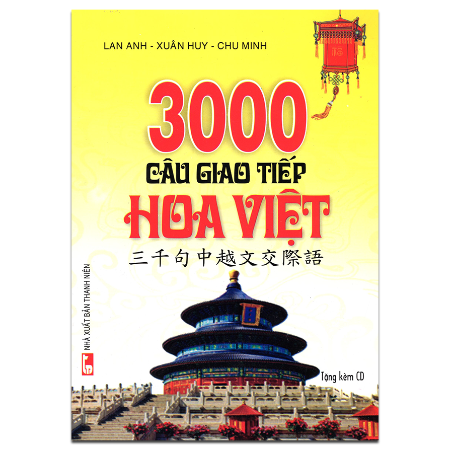 [Hàng thanh lý miễn đổi trả] 3000 Câu Giao Tiếp Hoa Việt (Kèm CD)