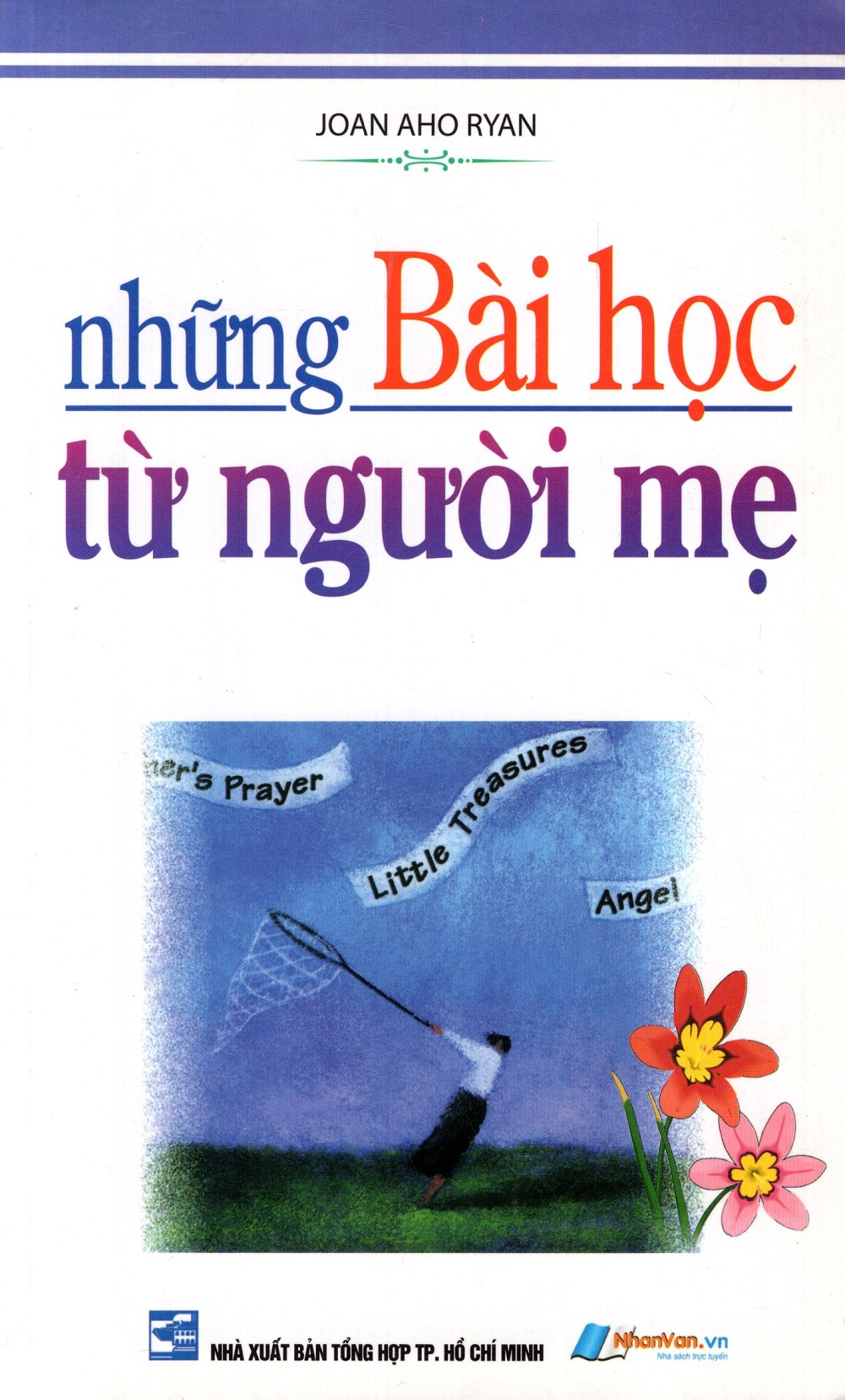 Những Bài Học Từ Người Mẹ