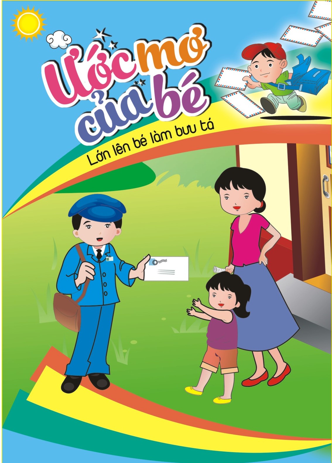 Ước Mơ Của Bé - Lớn Lên Bé Làm Bưu Tá