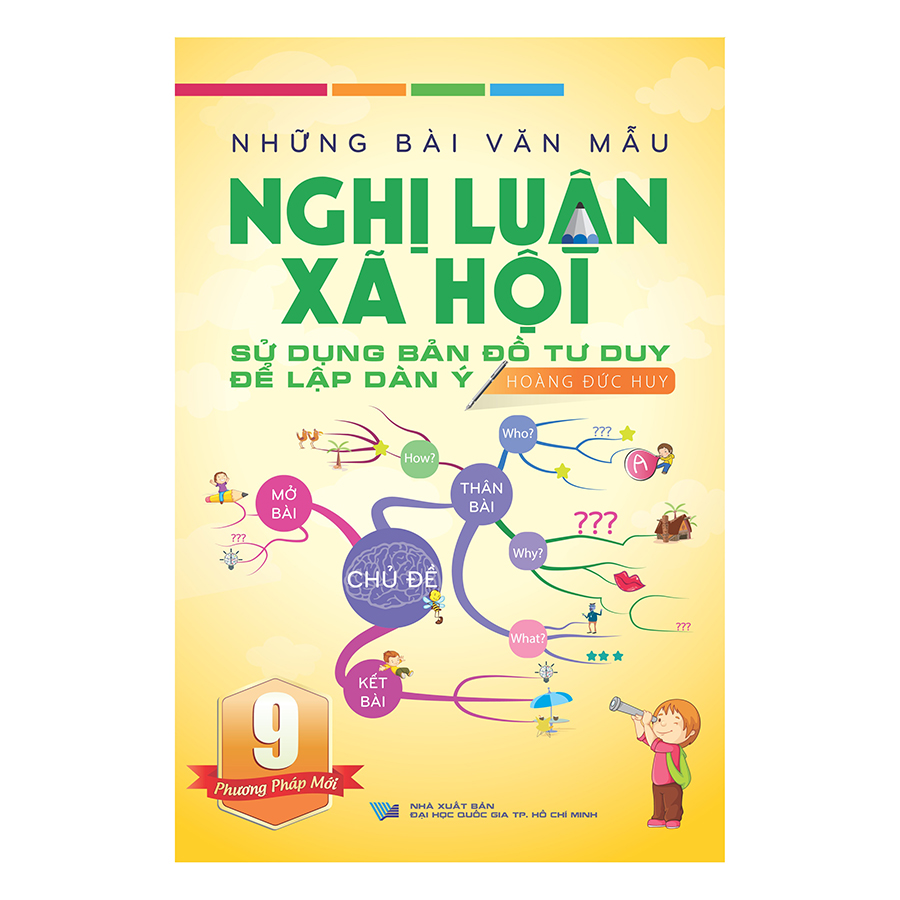 Mua Những Bài Văn Mẫu Nghị Luận Xã Hội Lớp 9 – Sử Dụng Bản Đồ Tư Duy Để Lập Dàn Ý Mua Những Bài Văn Mẫu Nghị Luận Xã Hội Lớp 9 – Sử Dụng Bản Đồ Tư Duy Để Lập Dàn Ý