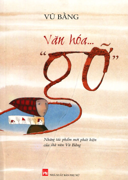 Văn Hóa &quot;Gỡ&quot;