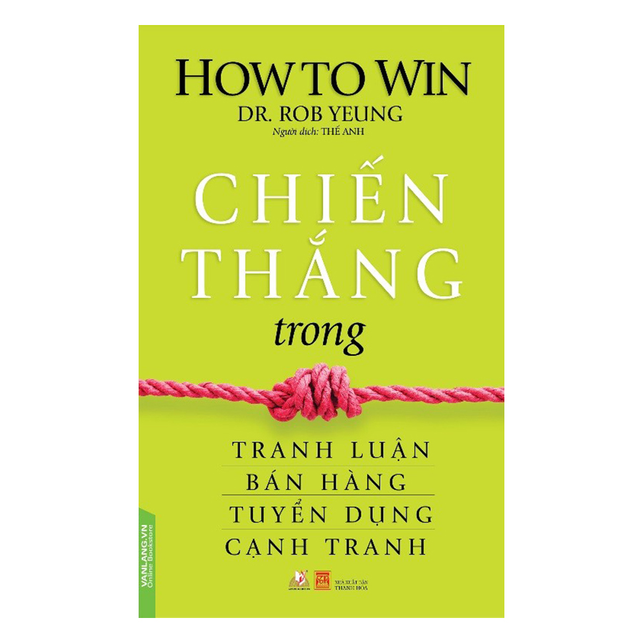 Chiến Thắng Trong Tranh Luận Bán Hàng Tuyển Dụng Cạnh Tranh