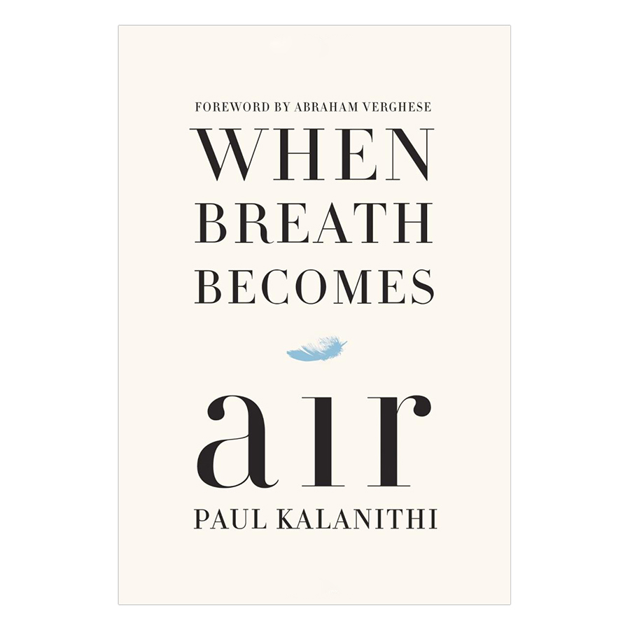 When Breath Becomes Air