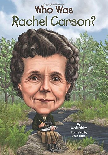 Who Was Rachel Carson?