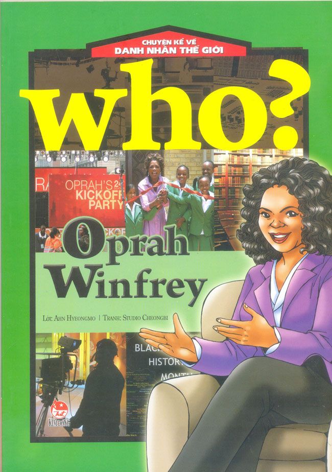 Chuyện Kể Về Danh Nhân Thế Giới - Oprah Winfrey