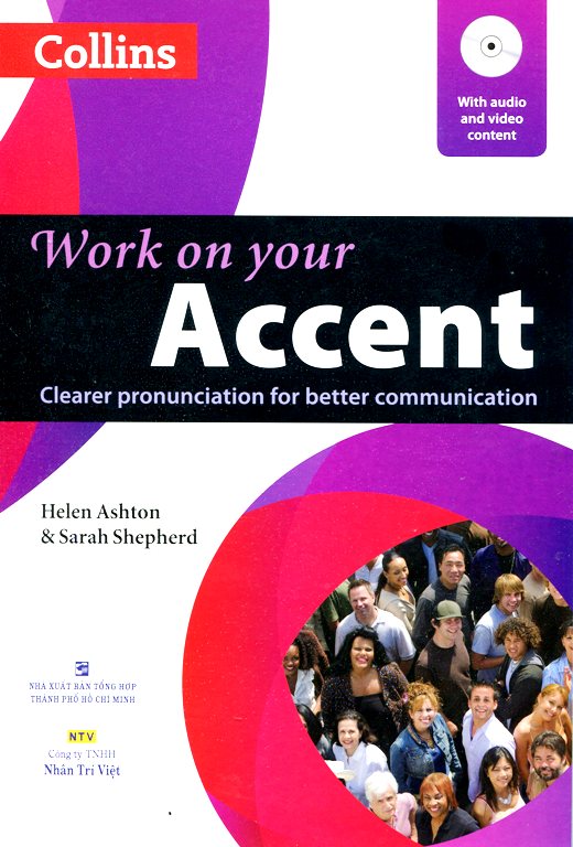 Work On Your Accent (Kèm CD)