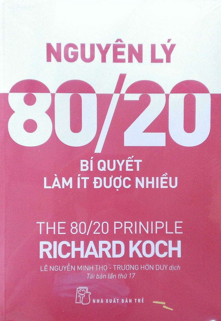 Hình ảnh Nguyên Lý 80/20 - Bí Quyết Làm Ít Được Nhiều (Tái Bản 2017)