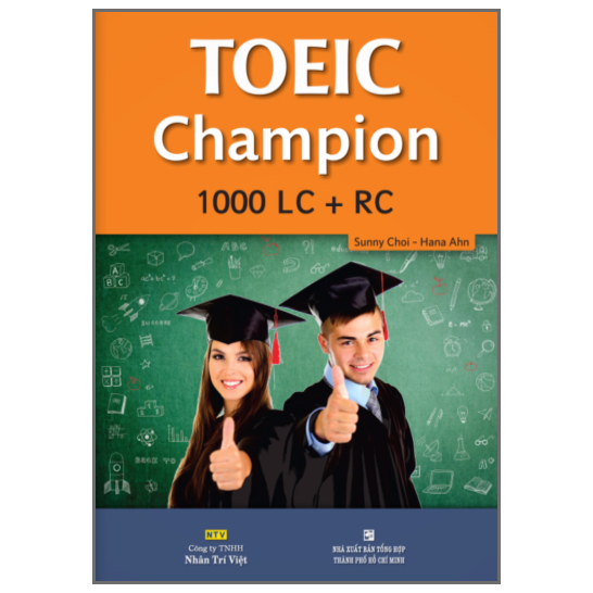 Toeic Champion 1000 LC+RC (Kèm file MP3)