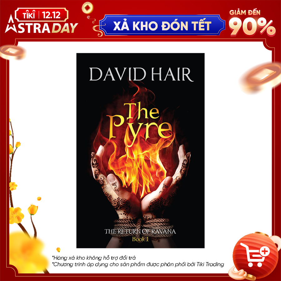 The Pyre: The Return of Ravana Book 1 - The Return of Ravana