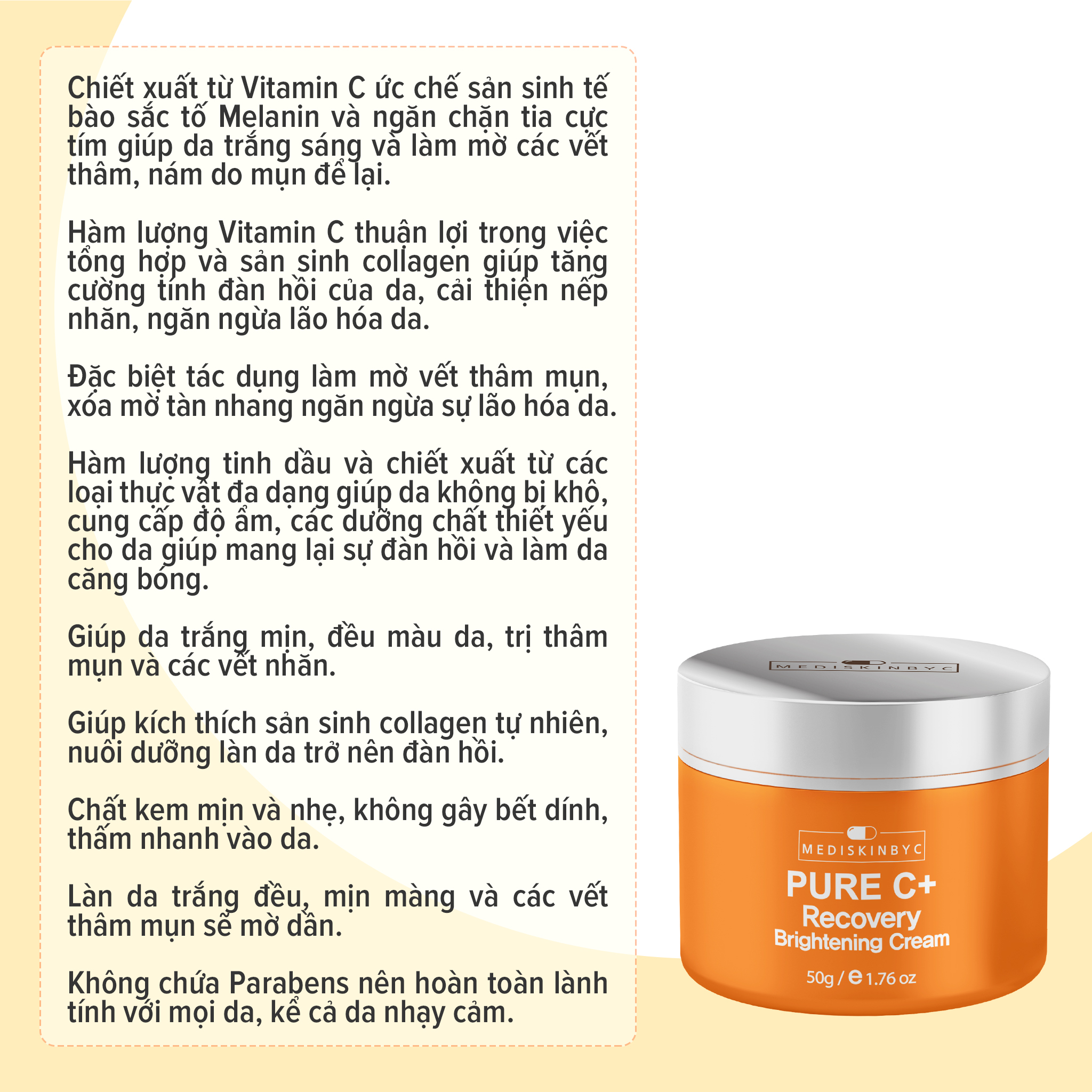 Kem Dưỡng Trắng Da  MEDISKINBYC Pure C+ Recovery Brightening Cream 50g Date 10.2024