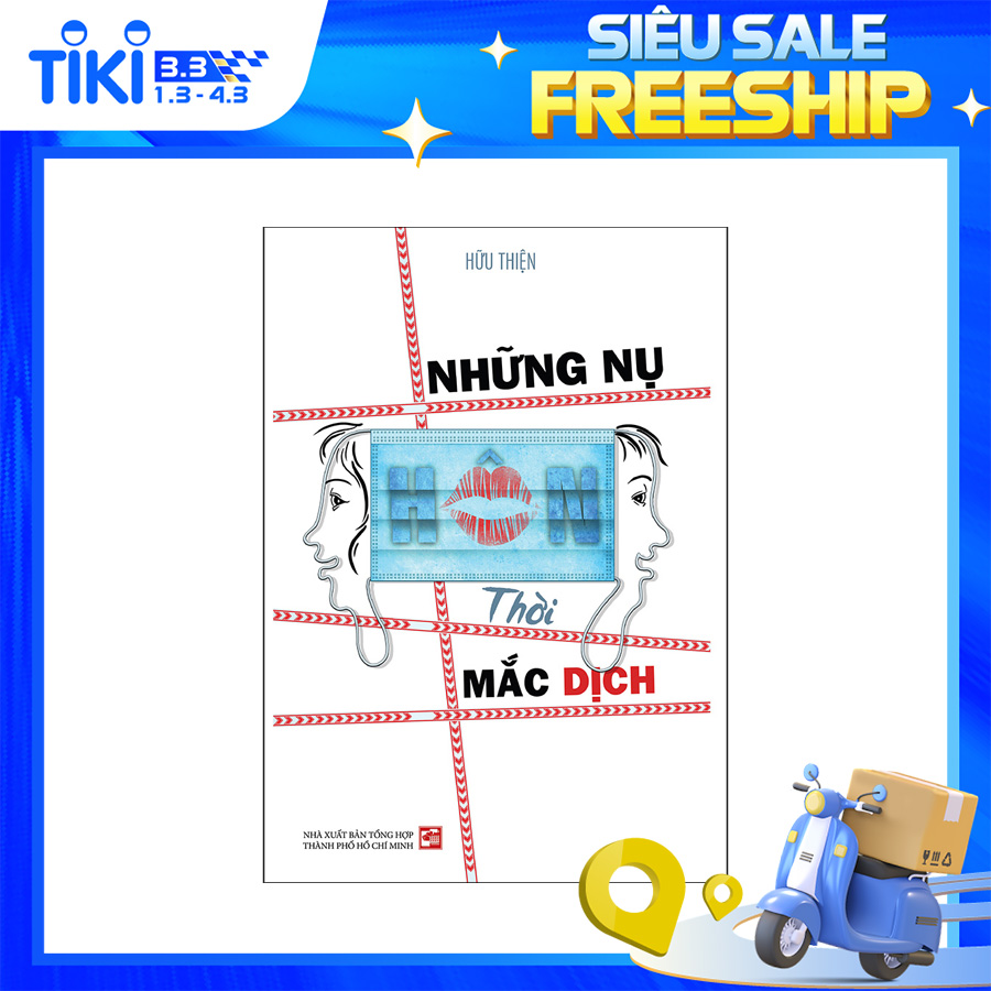 Những nụ hôn thời mắc dịch