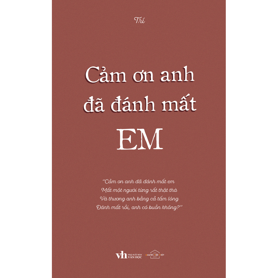 Cảm Ơn Anh Đã Đánh Mất Em
