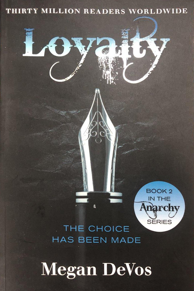 Loyalty: Book 2 in the Anarchy series - Anarchy