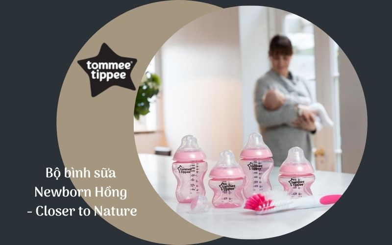 Bộ bình sữa Tommee Tippee Newborn