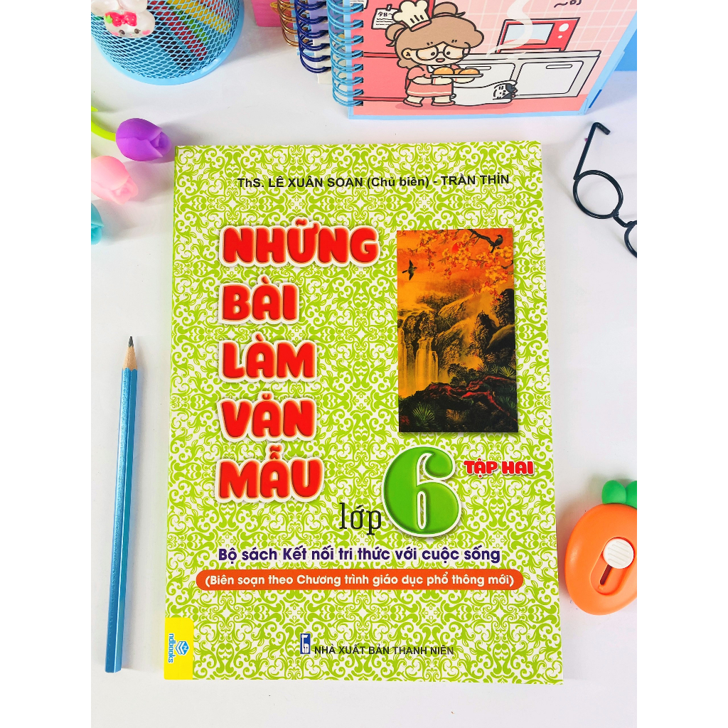 Những bài làm văn mẫu lớp 6 - Kết Nối