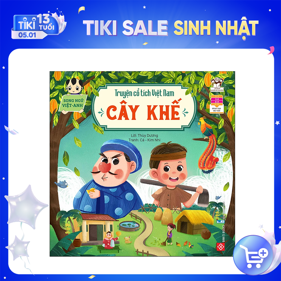 Truyện Cổ Tích Việt Nam (Song Ngữ Việt - Anh) - Cây Khế