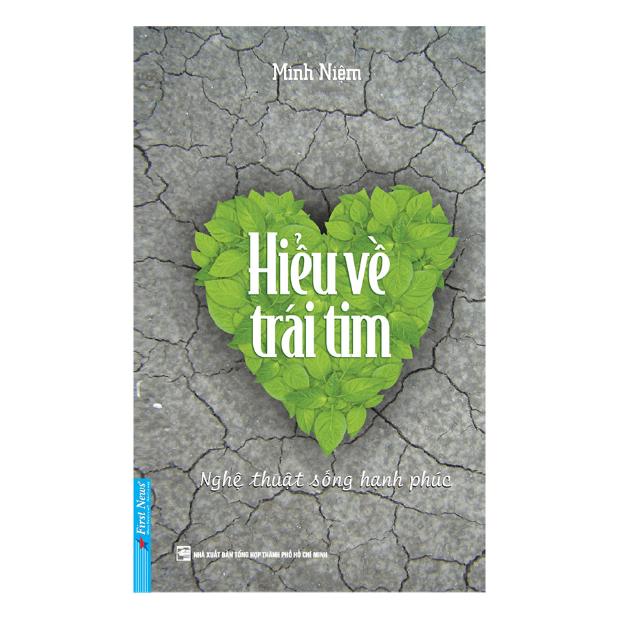Sách Hiểu Về Trái Tim - Minh Niệm
