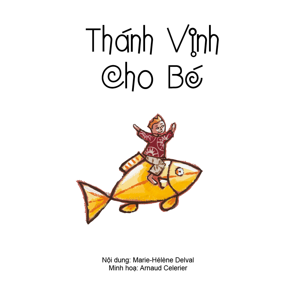 THÁNH VỊNH CHO BÉ - Truyện Tranh Thiếu Nhi