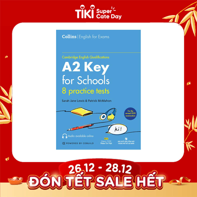 Cambridge English Qualification A2 Key for School - 8 Practice Tests (Quét mã MP3 để nghe file)