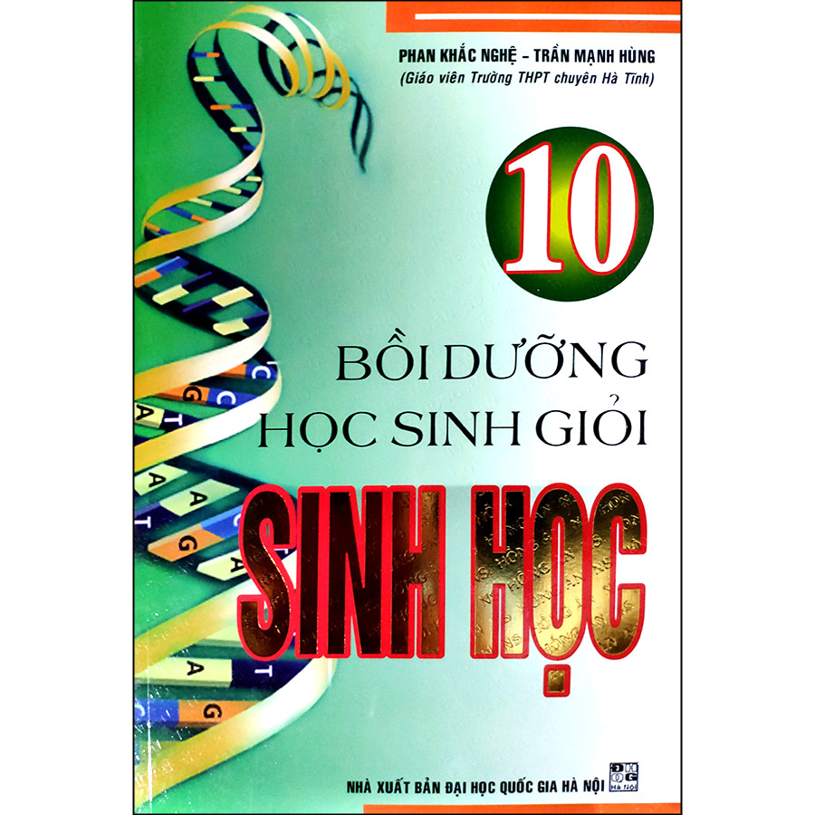 Bồi Dưỡng Học Sinh Giỏi Sinh Học Lớp 10