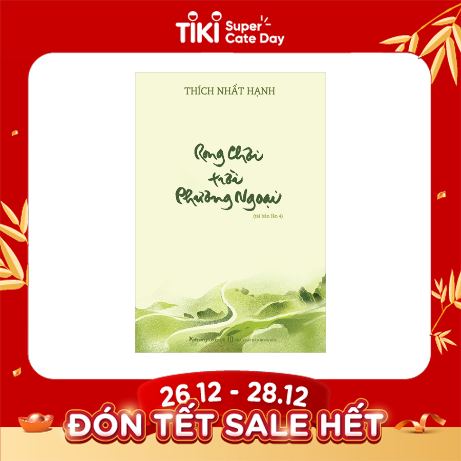 Rong Chơi Trời Phương Ngoại (Tái Bản Lần 4-2020)