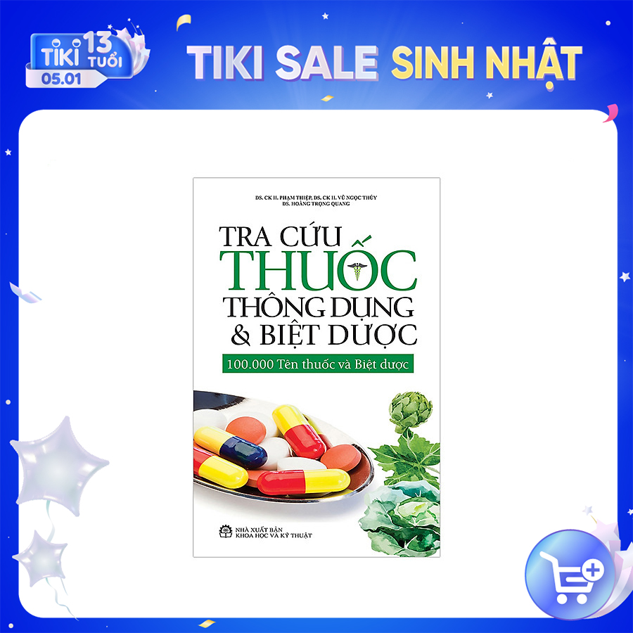 Tra Cứu Thuốc Thông Dụng Và Biệt Dược – 100.000 Tên Thuốc Và Biệt Dược