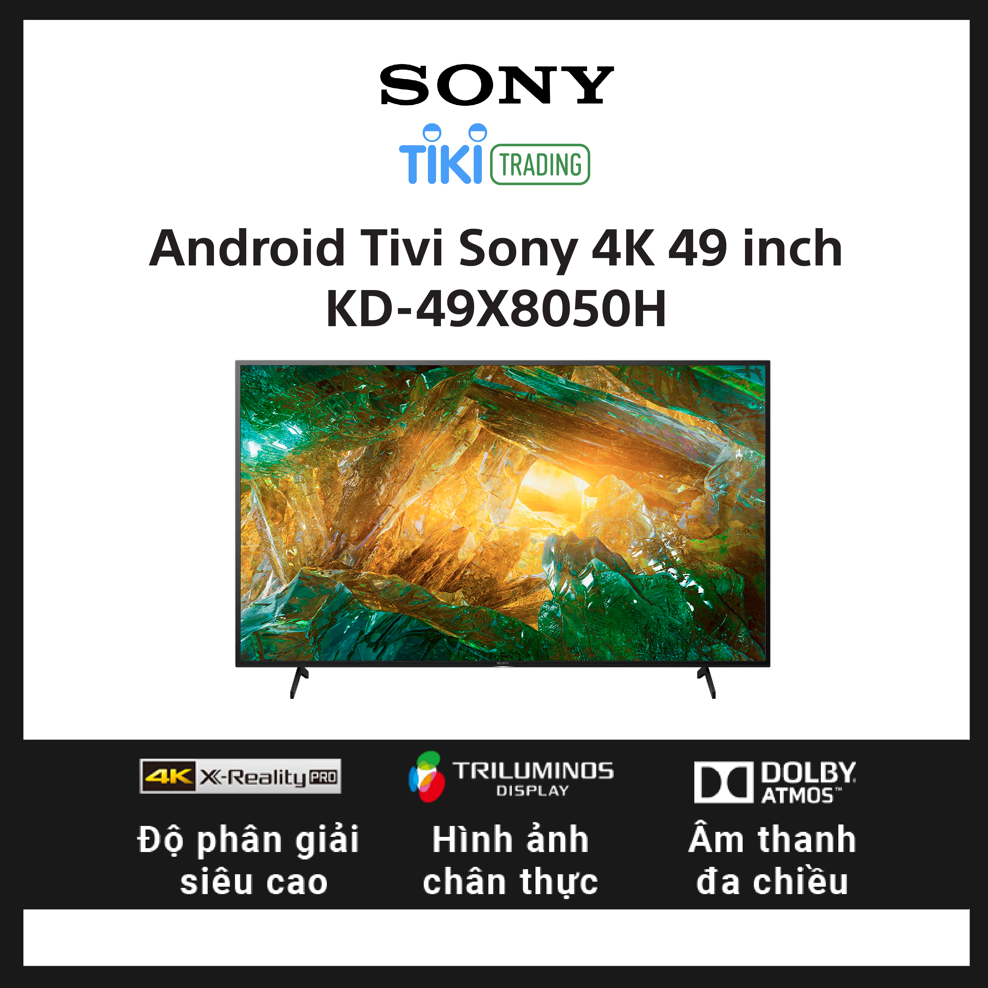 Android Tivi Sony 4K 49 inch KD-49X8050H