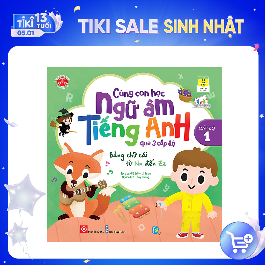 Cùng Con Học Ngữ Âm Tiếng Anh Qua 3 Cấp Độ - Bảng Chữ Cái Từ Nn Đến Zz