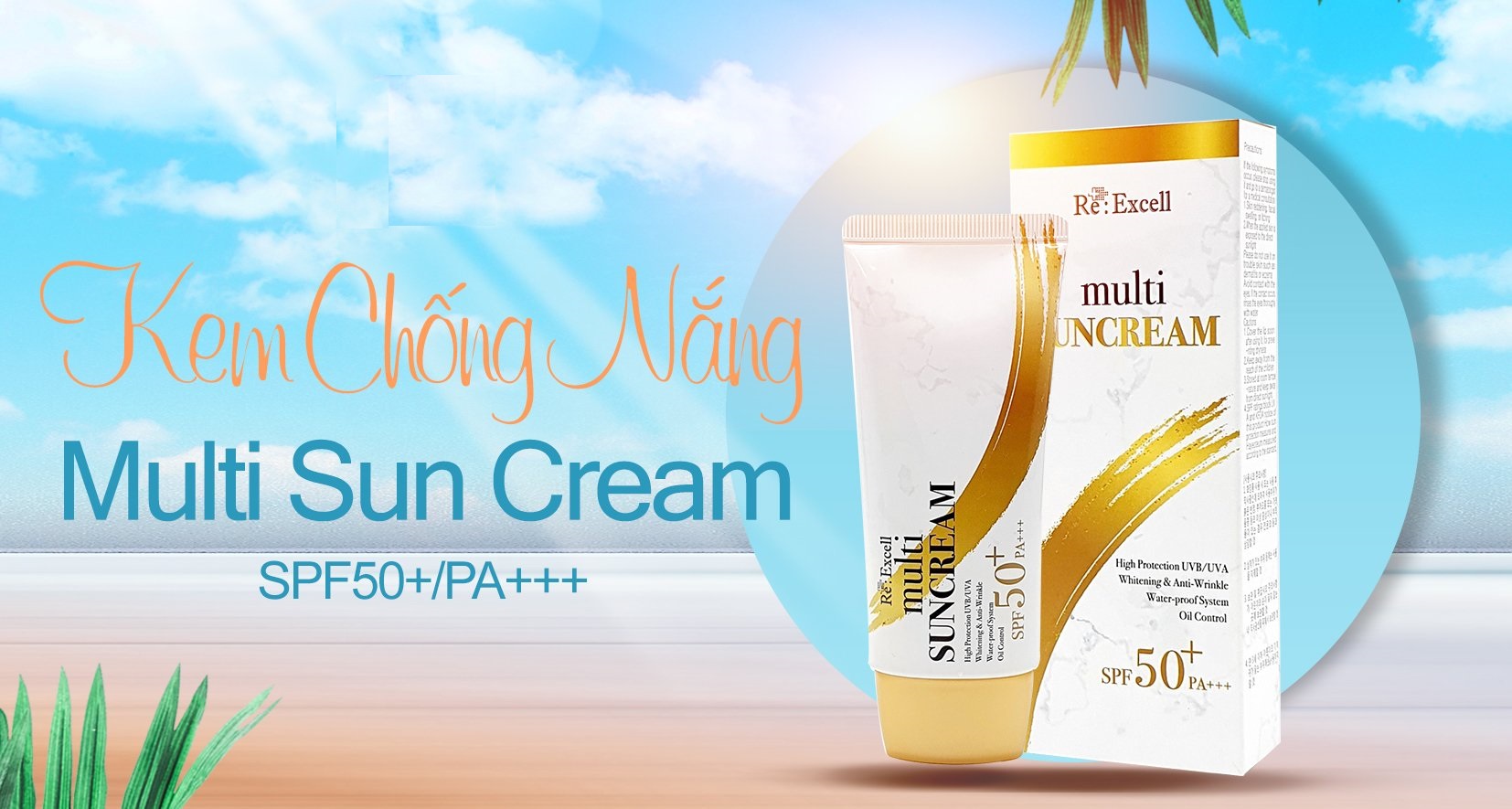 Kem Chống Nắng vật lý Re:Excell Multi Sun Cream SPF 50+/PA+++ R&amp;B VN 50ml